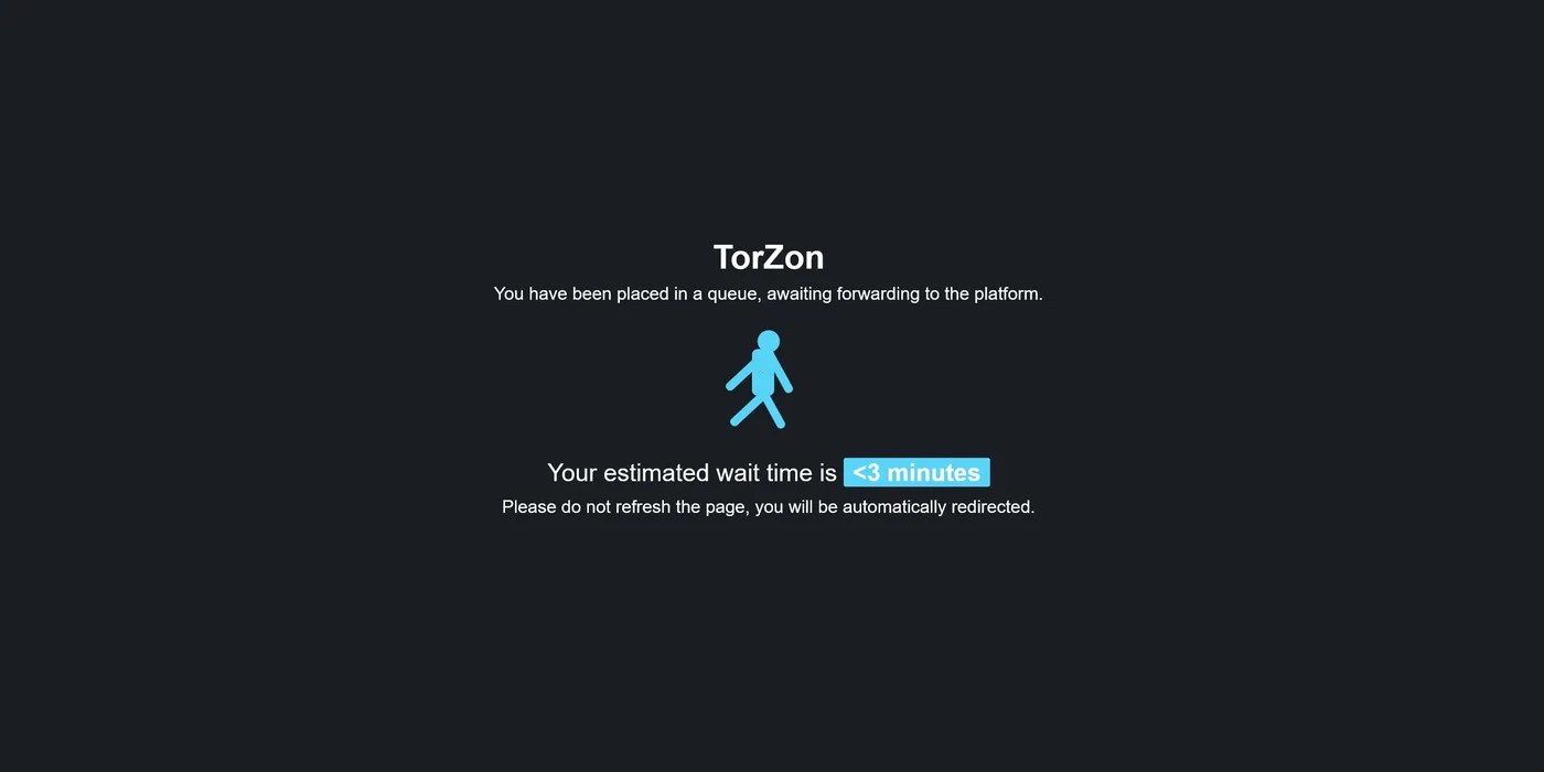 Torzon market queue / loading screen showing 'You have been placed in a queue, awaiting forwarding to the platform' with an estimated wait of under three minutes — observed during the 2026-05-18 reachability review